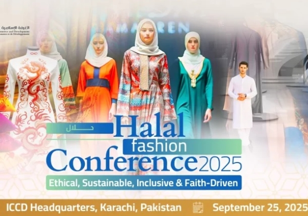 “Halal Fashion Conference” for an Ethical, Faith-Driven, Inclusive and Sustainable Fashion Landscape